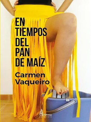 cover image of En tiempos del pan de maíz